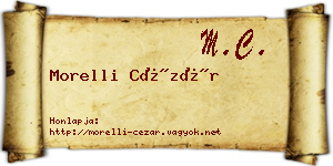 Morelli Cézár névjegykártya